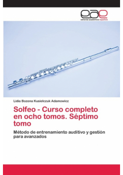 Solfeo - Curso completo en ocho tomos. Séptimo tomo