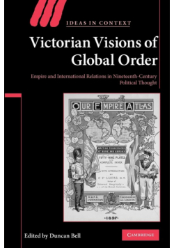 Victorian Visions of Global Order