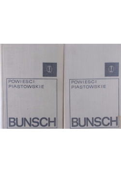 Powieści piastowskie tom 1 i 2