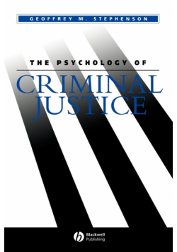 Psychology of Criminal Justice