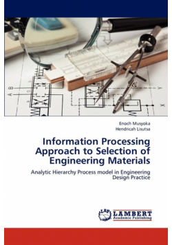 Information Processing Approach to Selection of Engineering Materials