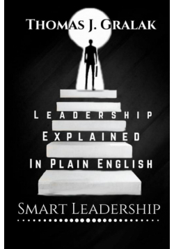 Leadership Explained In Plain English