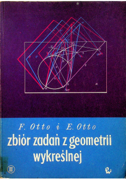 Zbiór zadań z geometrii wykreślnej tom II