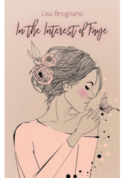 In the Interest of Faye
