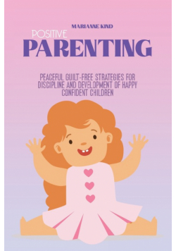Positive Parenting