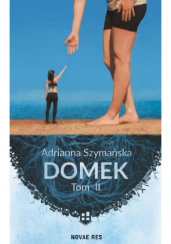 Domek. Tom II