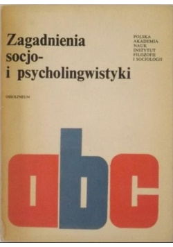 Zagadnienia socjo i psycholingwistyki