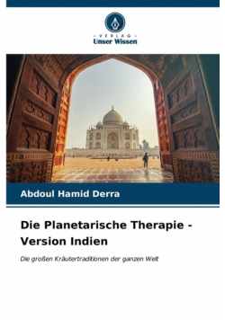 Die Planetarische Therapie - Version Indien