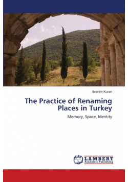 The Practice of Renaming Places in Turkey
