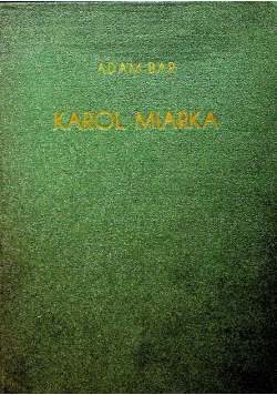 Karol Miarka 1938 r