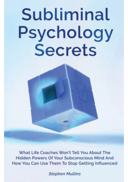 Subliminal Psychology Secrets