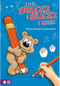 Rysuję zygzaczki i szlaczki z misiem