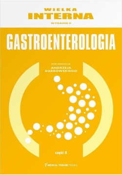 Wielka Interna - Gastroentorologia Część 2