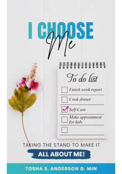 I Choose Me