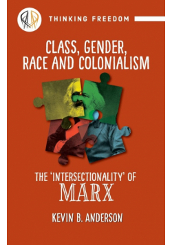 Class, Gender, Race and Colonization