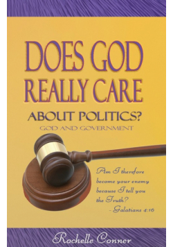 Does God Really Care About Politics