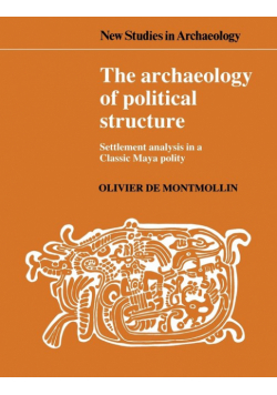The Archaeology of Political Structure