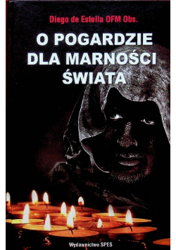 O pogardzie dla marności świata