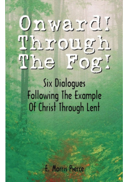 Onward Through The Fog