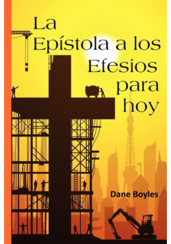 La Epístola a los Efesios para hoy