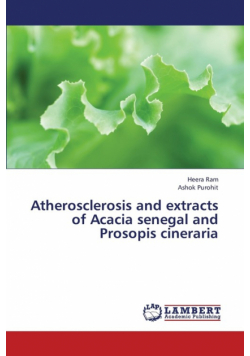 Atherosclerosis and Extracts of Acacia Senegal and Prosopis Cineraria