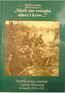 Niech nas rozsądzi miecz i krew