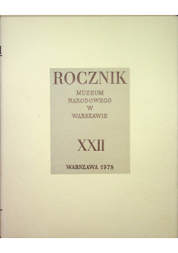 Rocznik Muzeum Narodowego w Warszawie XXII