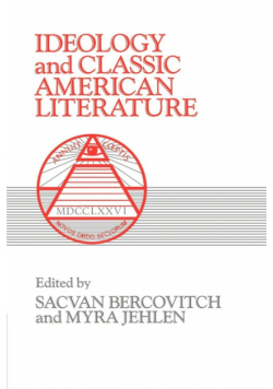 Ideology and Classic American Literature