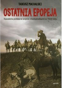 Ostatnia epopeja