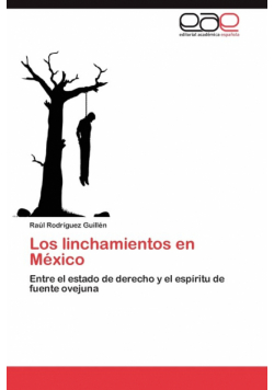 Los linchamientos en México