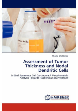 Assessment of Tumor Thickness and Nodal Dendritic Cells