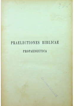 Praeleviones Biblicae Propaedeutica 1935 r.