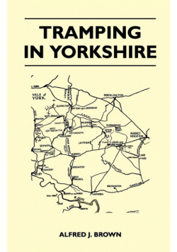 Tramping in Yorkshire