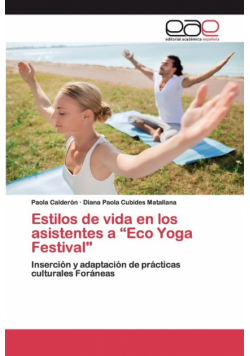 Estilos de vida en los asistentes a "Eco Yoga Festival"