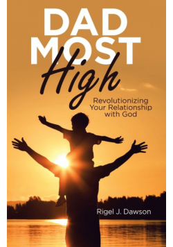 Dad Most High