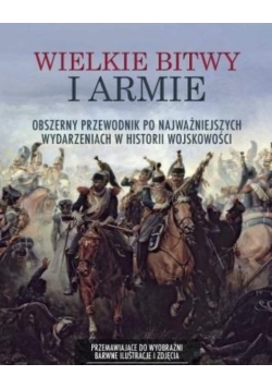 Wielkie bitwy i armie