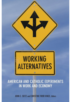 Working Alternatives