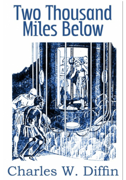 Two Thousand Miles Below