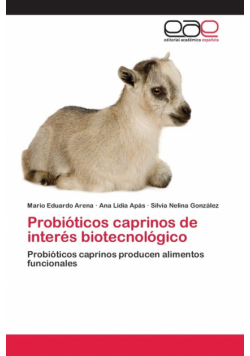 Probióticos caprinos de interés biotecnológico