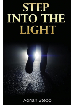 Step Into The Light