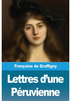 Lettres d'une Péruvienne