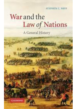 War and the Law of Nations A General History