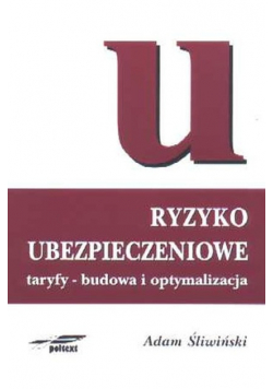 Ryzyko ubezpieczeniowe taryfy budowa i