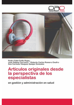 Artículos originales desde la perspectiva de los especialistas