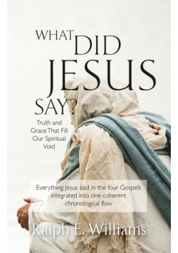 What Did Jesus Say?