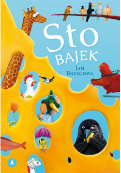 Sto bajek Brzechwy