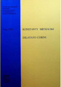 Michalski Dilatato Corde Tom XIV