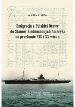 Emigracja z Polskiej Orawy do Stanów Zjednoczonych