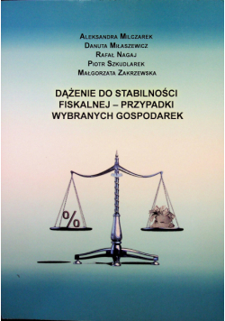 Dążenie do stabilności fiskalnej przypadki wybranych gospodarek