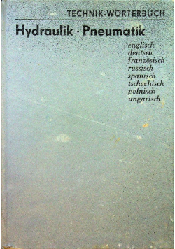 Technik - worterbuch Hydraulik Pneumatik